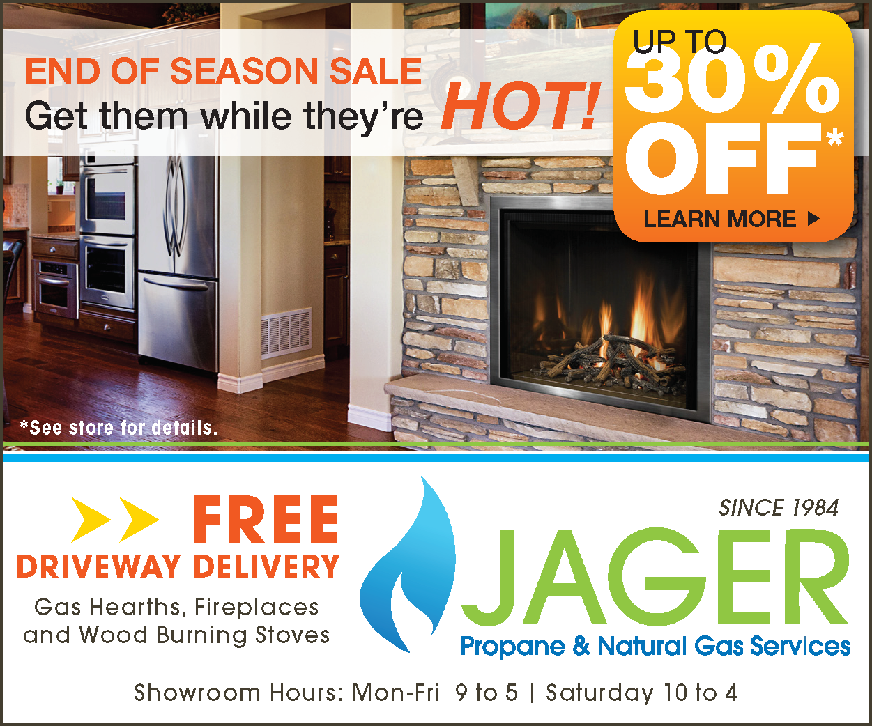Get up to 30% OFF of Gas Hearths, Fireplaces, and Wood Burning Stoves